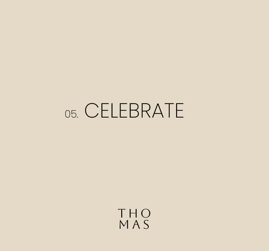 05. CELEBRATE